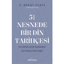 Babil Kitap 5,5 Nesnede Bir Din Tarihçesi