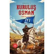 E-Woman Kuruluş Serisi -1 Kuruluş Osman Aşiretten Devlete