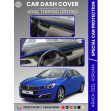 Peugeot 508 (2011-2018) Torpido Örtüsü Ön Göğüs Koruma Torpido Koruma Birebir Uyum Kaymaz Özel Kesim