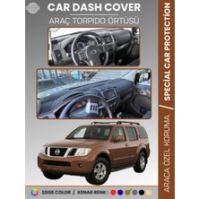 Nissan Pathfinder (2005-2014) Torpido Örtüsü Panel Koruma Araca Özel Uv Koruma Kaymaz Kolay Montaj