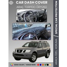 Nissan Pathfinder (2005-2014) Torpido Örtüsü Panel Koruma Araca Özel Uv Koruma Kaymaz Kolay Montaj