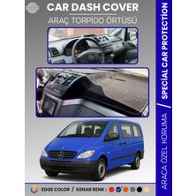 Mercedes Vıto / Vıano W639 2003-2014 Torpido Örtüsü Premium Kalite Torpido Koruma Özel Kesim