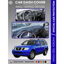 Nissan Pathfinder (2005-2014) Torpido Örtüsü Panel Koruma Araca Özel Uv Koruma Kaymaz Kolay Montaj