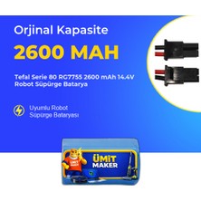 Ümit Maker Tefal Serie 80 RG7755 2600 Mah 14.4V Robot Süpürge Batarya