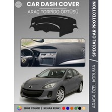 Mazda 3 (2009-2013) Torpido Örtüsü Panel Halısı Koruma Torpido Koruma Araca Özel Kaymaz Kolay Montaj