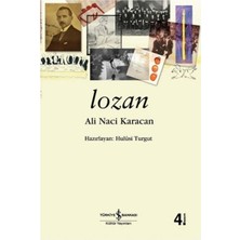 TeknoKapsül Ali Naci'nin Lozan Anlaşması Üzerine Yazdığı Düşünceler