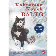 TeknoKapsül Kahraman Köpek Balto - Ciltsiz