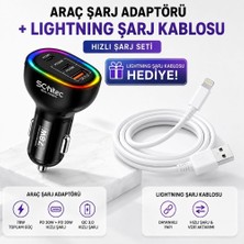 Schitec  3 Portlu Araç Şarj Aleti ve 67W Usba To Lightning Data ve Hızlı Şarj Kablosu 1m Beyaz Hediye