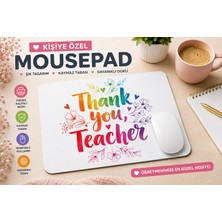 ElyNowa Öğretmene Özel Thank You Teacher Mousepad – Çiçekli Renkli Tasarım Kaymaz Tabanlı Öğretmenler Günü Hediyesi