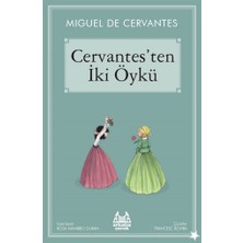 Colezium Cervantes'ten Iki Öykü