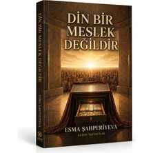 Axion Din Bir Meslek Değildir