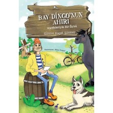 Bay Dingo'nun Ahırı