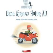 ODTÜ Geliştirme Vakfı Yayıncılık Pikolo Ile Felsefe Öğreniyorum - Bana Kırmızı Motor Al!