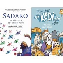 Beyaz Balina Yayınları Sadako ve Kağıttan Bir Turna Kuşu (Eleanor Coerr) ve Nazoşi Teyze Bir Kedi Daha Istiyor