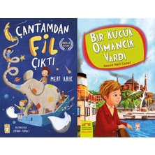 Timaş Çocuk Çantamdan Fil Çıktı (Mert Arık) ve Bir Küçük Osmancık Vardı