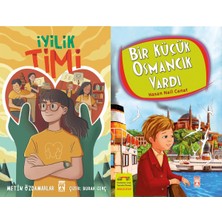 İlk Genç Timaş Iyilik Timi (Metin Özdamarlar) ve Bir Küçük Osmancık Vardı