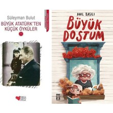 Can Yayınları Büyük Atatürk'ten Küçük Öyküler 1 (Süleyman Bulut) ve Büyük Dostum