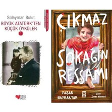 Can Yayınları Büyük Atatürk'ten Küçük Öyküler 1 (Süleyman Bulut) ve Çıkmaz Sokağın Ressamı