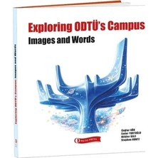 ODTÜ Geliştirme Vakfı Yayıncılık Exploring Odtü’s Campus