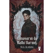 Dex Yayınevi Imzalı - Canavarın Da Kalbi Varmış