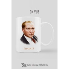 3B Baskı Reklam Promosyon Atatürk Temalı Kupa Bardak-(İsim Yazılabilir)-3BATATÜRK002