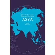 Otto Yayınları Günümüz Dünyasında Müslüman Azınlıklar: Asya