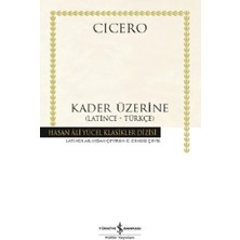 İş Bankası Kültür Yayınları Kader Üzerine (Latince-Türkçe) (Ciltli)
