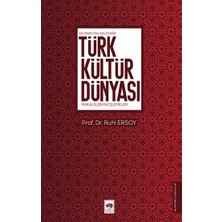 Ötüken Neşriyat Gelenekten Geleceğe Türk Kültür Dünyası