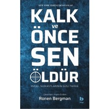 Bilgi Yayınevi Kalk ve Önce Sen Öldür