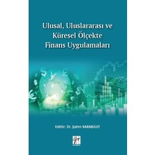 Gazi Kitabevi Ulusal, Uluslararası ve Küresel Ölçekte Finans Uygulamaları