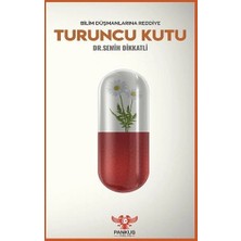 Pankuş Yayınları Turuncu Kutu - Bilim Düşmanlarına Reddiye