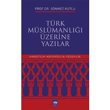 Ötüken Neşriyat Türk Müslümanlığı Üzerine Yazılar