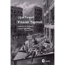 Metis Yayınları Yıkarak Yapmak
