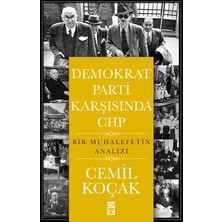 Timaş Yayınları Demokrat Parti Karşısında Chp