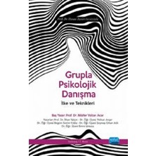 Nobel Akademik Yayıncılık Grupla Psikolojik Danışma Ilke ve Teknikleri