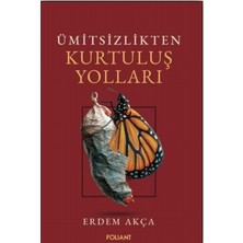 Foliant Yayınları Ümitsizlikten Kurtuluş Yolları