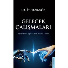 Destek Yayınları Gelecek Çalışmaları