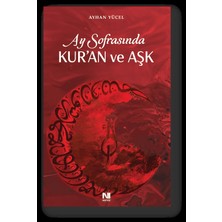 Nefes Yayıncılık Ay Sofrasında Kur’an ve Aşk