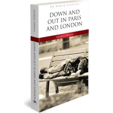 Down And Out In Paris And London - Ingilizce Klasik Roman