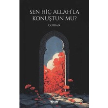 Perseus Sen Hiç Allah’la Konuştun Mu?