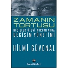 Remzi Kitabevi Zamanın Tortusu Hilmi Güvenal Kurumlarda Değişim Yönetimi Üzerine