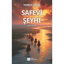Bilge Tonyukuk Yayınları Safevi Şeyhi