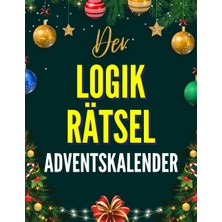 TeknoKapsül Independently Published Der Logikrätsel-Adventskalender: Rätselbuch Für Erwachsene Mit Weihnachtlich Inspirierten Logicals Von Mittelschwer Bis Unlösbar