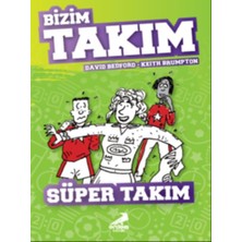 Esranın Dünyası Süper Takım - Bizim Takım