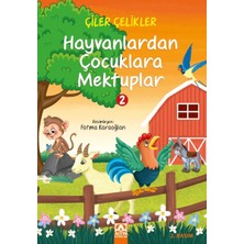 Esranın Dünyası Hayvanlardan Çocuklara Mektuplar 2