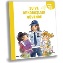 Esranın Dünyası Su ve Arkaşları Güvende