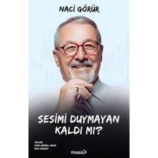 Esranın Dünyası Sesimi Duymayan Kaldı Mı?