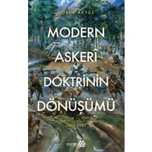 Esranın Dünyası Modern Askeri Doktrinin Dönüşümü