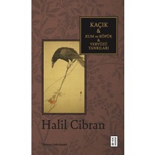 Esranın Dünyası Kaçık & Kum ve Köpük & Yeryüzü Tanrıları