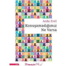 Esranın Dünyası Konuşamadığımız Ne Varsa